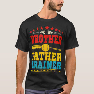 Broer Vader Trainer Kostuum Softbal Sport Trai T-shirt