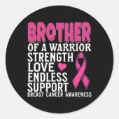 Broer van de Awareness Suppo Awarmer of A Warrior  Ronde Sticker (Voorkant)