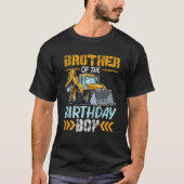 Broer van de 'Birthday Boy'-bouwgraafmachine T-shirt (Voorkant)