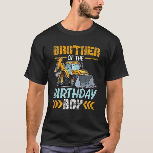 Broer van de 'Birthday Boy'-bouwgraafmachine T-shirt (Voorkant)