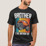 Broer van de Birthday Boy Fathers Monster Truck T-shirt<br><div class="desc">Broer van de Birthday Boy Fathers Monster Truck Mannen</div>