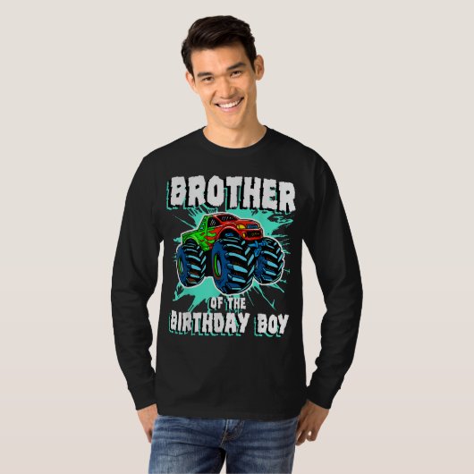 Broer van de Birthday Boy Monster Truck Birthday T-shirt (Voorkant volledig)