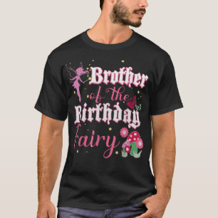 Broer van de Birthday Fairy Princess Mushroom Bu T-shirt