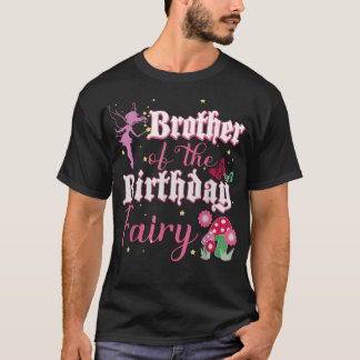 Broer van de Birthday Fairy Princess Mushroom Bu T-shirt