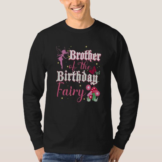 Broer van de Birthday Fairy Princess Mushroom Bu T-shirt (Voorkant)