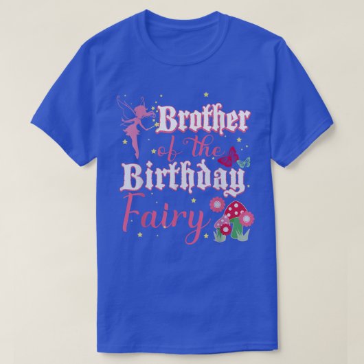 Broer van de Birthday Fairy Princess Mushroom Bu T-shirt (Design voorkant)