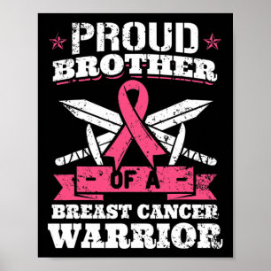 Broer van de Borstkanker Krijger Roze Bewustzijn R Poster