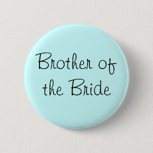 Broer van de Bride Pin Ronde Button 5,7 Cm