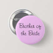 Broer van de Bride Pin Ronde Button 5,7 Cm (Voorkant /achterkant)