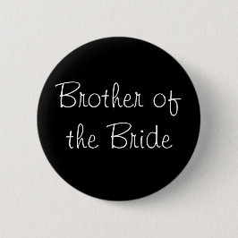 Broer van de Bride Pin Ronde Button 5,7 Cm