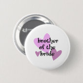 Broer van de bride ronde button 5,7 cm (Voorkant /achterkant)