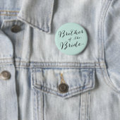 Broer van de Bride Wedding Bridal Party Button (In situ)