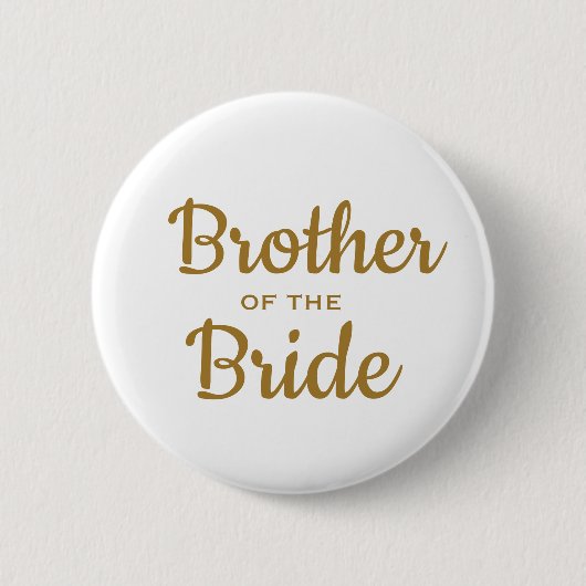 Broer van de Bride Wedding Custom Button (Voorkant)
