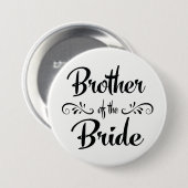 Broer van de Bride Wedding Rehearsal Dinner Ronde Button 7,6 Cm (Voorkant /achterkant)