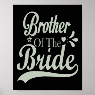 Broer van de bruid Bachelor bruids Bachelorette Poster