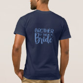 Broer van de bruid t-shirt (Achterkant)