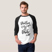 Broer van de bruid t-shirt (Voorkant volledig)