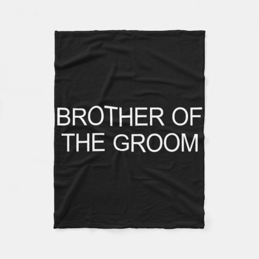 Broer van de bruidegom - fleece deken (Voorkant)