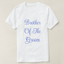 Broer van de bruidegom t-shirt
