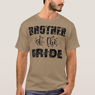 Broer van de bruidskuut voor bruiloft en bachelor t-shirt