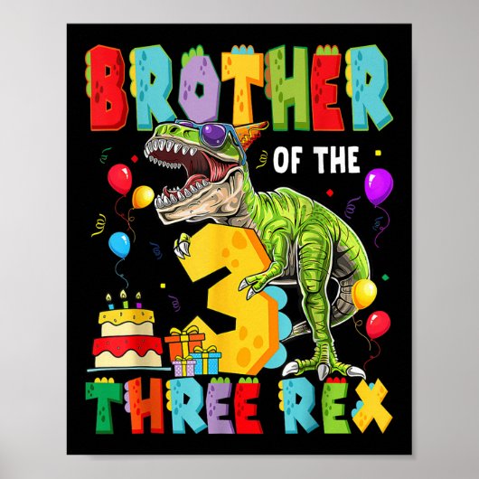Broer van de Drie Rex 3e Verjaardag Jongen Dinosau Poster (Voorkant)