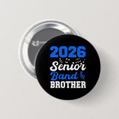 Broer van de eindexamenklas van 2026 Cl Van ouder  Ronde Button 5,7 Cm (Voorkant /achterkant)