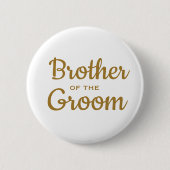 Broer van de Groom Wedding Custom Button (Voorkant)