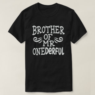 Broer van de heer Onederful 1st Birthday Party Mat T-shirt
