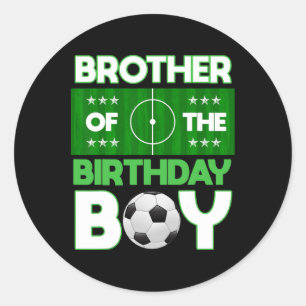 Broer van de jarige jongen Voetbal Verjaardag Matc Ronde Sticker