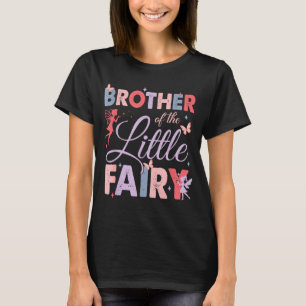 Broer Van De Kleine Fee Verjaardag Meisje Familie T-shirt