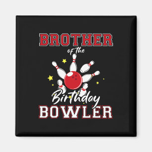 Broer van de marathedagse Bowler bday Bowling Magneet