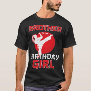 Broer van de verjaardag Karate Taekwondo meisje Ma T-shirt