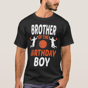 Broer van de verjaardagsjongen basketbal verjaarda t-shirt