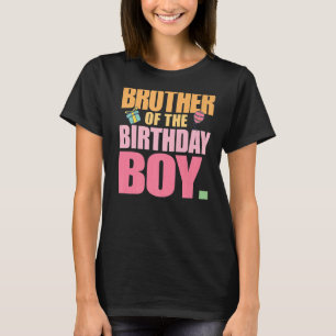 Broer van de verjaardagsjongen Verjaardagsfeestje  T-shirt