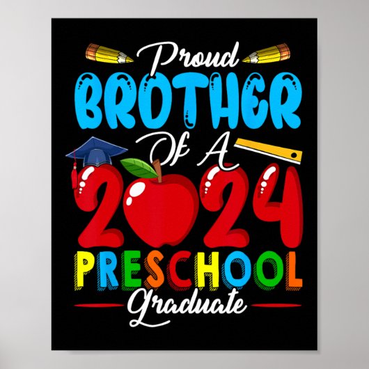 Broer van een 2024 kleuterschool Afstuderen famili Poster (Voorkant)