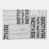 Broer van een andere moeder theedoek (Horizontaal)