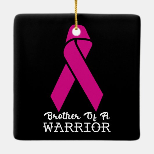 Broer van een Borstkanker Warrior Keramisch Ornament (Achterkant)