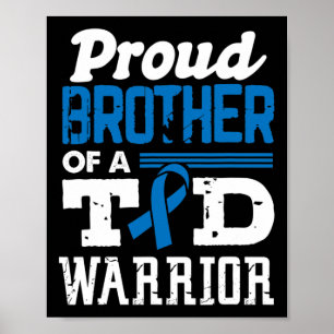 Broer van een T1d Warrior Diabetes Awareness Poster