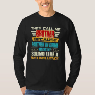 Broer voor mannen die ik noem t-shirt