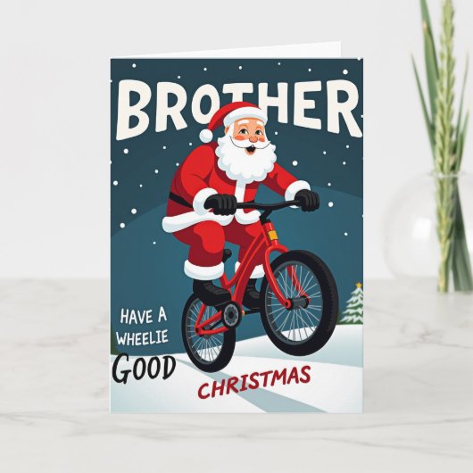 Broer Wheelie Goed Kerstkaart Kaart (Voorkant)