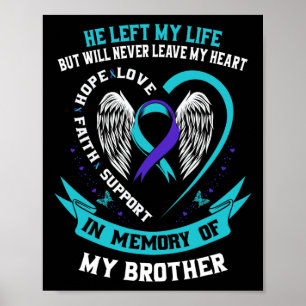 Broer: Zelfmoord: Bewustmakingspreventie Memorial  Poster