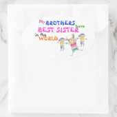 Broers hebben Beste Zuster Sticker (Tas)