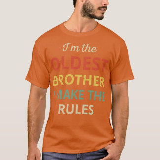 Broers oudste broer die ik maak, maak de regels t-shirt