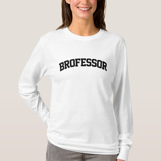 Brofessor Grappig T-shirt (Voorkant)
