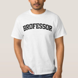 Brofessor Grappig T-shirt