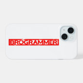 Brogrammer Stamp iPhone 15 Case (Achterkant horizontaal)