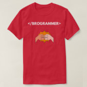 Brogrammers T voor programmeerbros T-shirt (Design voorkant)