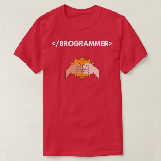 Brogrammers T voor programmeerbros T-shirt (Design voorkant)