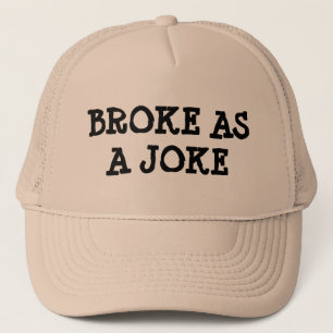 Broke as a Joke Trucker Pet
