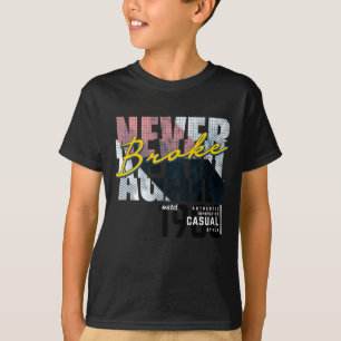 Broke nooit meer t-shirt